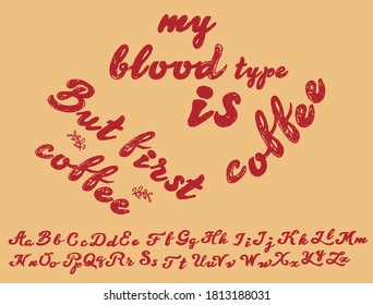 Vintage brush script lettering font. Handwritten alphabet. Textured unique brush in alphabet style. Vector Illustration.