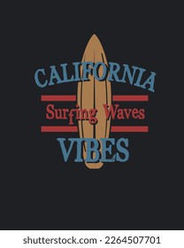 Vintage  California Surfing Vibe Typography Surfboard design for t shirt print vector