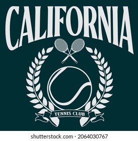 Vintage california tennis club slogan print with racket and ball illustration for graphic tee t shirt or sweatshirt - Vector