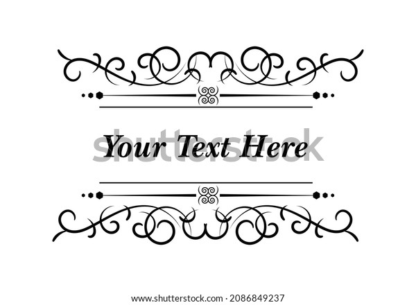 Vintage calligraphic vignettes and dividers,\
Vintage ornamental dividers, Hand drew decorative borders in retro\
style for greeting cards, banners, retro parties, wedding\
invitations, menus,\
postcards.