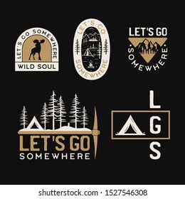 Vintage camp logos, mountain badges set. Hand drawn labels designs. Travel expedition, wanderlust and hiking. Lets Go Somwhere outdoor emblems. Logotypes collection. Stock vector