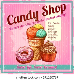 Vintage Candy Shop Poster With Sketch Donut Ice Cream And Cupcake On Textured Background Vector Illustration