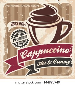 Vintage cappuccino poster. Coffee cup on old paper texture. Vector background  template for cafe bar or restaurant.