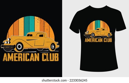 Vintage Car Americana Club t shirt design