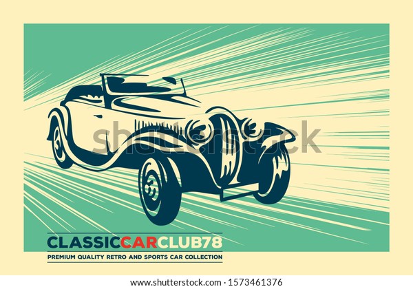 Vintage car. Retro\
car. Classic car\
poster.