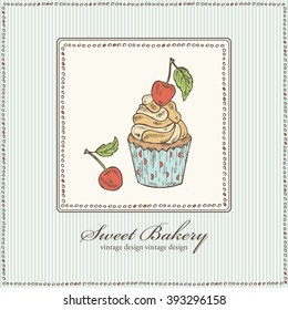Vintage card with cupcake with cherry , hand drawn, 