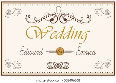 Vintage card design with ornamental calligraphic frame. Typography banner, wedding invitation, save the date card, greetings card, certificates, label and logo design. Vector illustration. 