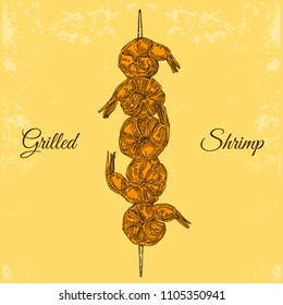 Vintage card with grilled shrimps on a skewer. Engraving style. 