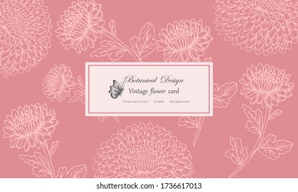 Vintage card hand drawn Flower Chrysanthemum Floral wreath floral flower frame for flower shop with label design, summer, rose, flower greeting card, background for cosmetic packaging