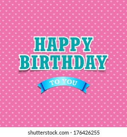 Vintage card - Happy birthday card (Typographical design )