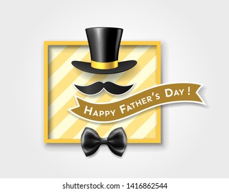Vintage card of happy father's day with retro top hat, mustache, bow tie, inscription on ribbon in frame on striped background. Vector illustration