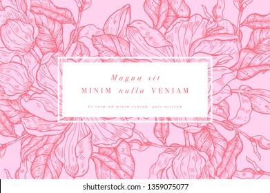 Vintage card with magnolia flowers. Floral wreath. Flower frame for flowershop with label designs. Summer floral magnolia greeting card. Flowers background for cosmetics packaging