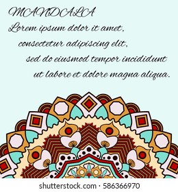 Vintage card with  mandala pattern and ornament.Vector leaflet oriental design layout.Beautiful floral mandala with place for your text.Vector illustration.Decorative label with light blue  background