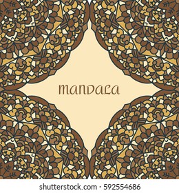 Vintage card with  mandala pattern and ornament.Vector leaflet oriental design layout.Beautiful floral mandala with place for your text.Vector illustration.Decorative label