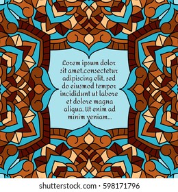 Vintage card with mandala pattern and ornament.Vector leaflet oriental design layout.Beautiful floral mandala with place for your text.Vector illustration.Decorative label.