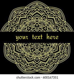 Vintage card with mandala pattern and ornament.Vector leaflet oriental design layout.Beautiful floral mandala with place for your text.Vector illustration.Decorative label.