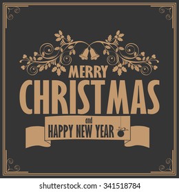 Vintage card with Merry Christmas. Calligraphic And Typographic. Retro color.