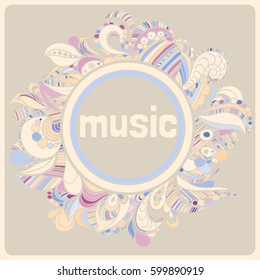 Vintage card "music" with floral pattern. Invitation card in retro style. Ornate card made of hand-drawing.