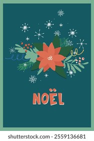 Vintage card with Noel hand lettering in French with Traditional Christmas symbols and decorations for festive projects, invitations, wall posters, social media and for home, crafts and goods