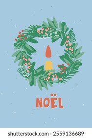 Vintage card with Noel hand lettering in French with Traditional Christmas symbols and decorations for festive projects, invitations, wall posters, social media and for home, crafts and goods