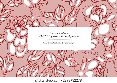 Vintage card with rose flowers. Floral wreath. Flower frame for flowershop with label designs. Summer floral rose greeting card. Flowers background for cosmetics packaging