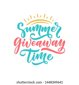 Vintage card with summer giveaway lettering. Calligraphy text. Decoration template. Vector banner for holiday design.