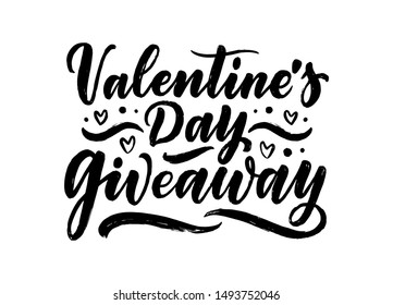 Vintage card with Valentine's day giveaway lettering. Calligraphy text. Decoration template. Vector illustration for holiday design.
