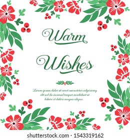 Vintage card of warm wishes, with beauty of red flower frame. Vector