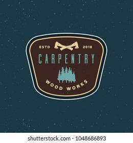 vintage carpentry logo. retro styled wood works emblem, badge, design element, logotype template. vector illustration