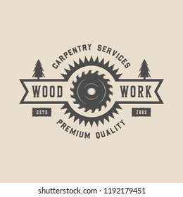 Vintage carpentry, woodwork and mechanic label, badge, emblem and logo. Vector illustration. Monochrome Graphic Art.
