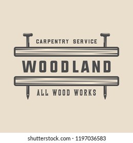 Vintage carpentry, woodwork and mechanic label, badge, emblem and logo. Vector illustration. Monochrome Graphic Art.
