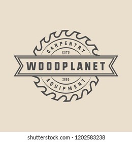 Vintage carpentry, woodwork and mechanic label, badge, emblem and logo. Vector illustration. Monochrome Graphic Art.
