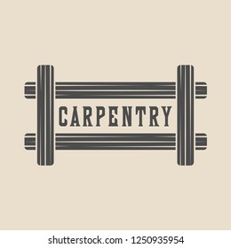 Vintage carpentry, woodwork and mechanic label, badge, emblem and logo. Vector illustration. Monochrome Graphic Art.
