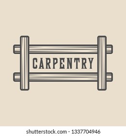 Vintage carpentry, woodwork and mechanic label, badge, emblem and logo. Vector illustration. Monochrome Graphic Art. 

