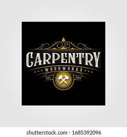 vintage carpentry woodwork premium logo design, craftsman lettering vector on dark background illustration