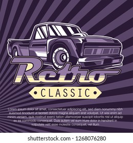 Vintage cars old worn sign. Classic cars retro poster