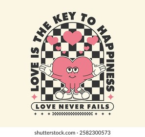 Vintage cartoon heart mascot character with motivation lettering. Illustration for t-shirt print or poster design. Vector illustration