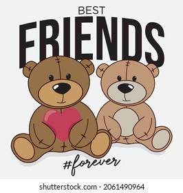 Vintage cartoon teddy bear illustration with heart and best friends slogan print for graphic tee t shirt or sticker - Vector