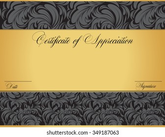 Vintage certificate of appreciation with ornate elegant retro abstract floral design, dark gray flowers and leaves on black and gold background. Vector illustration.