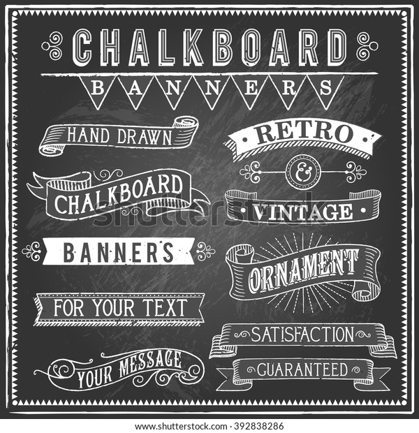 Vintage Chalkboard Banners - Set of\
vintage banners and ornaments. Each object is grouped and file is\
layered for easy editing. Textures can be\
removed.
