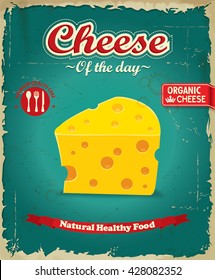 Vintage Cheese Poster Design With Vector Cheese.