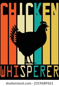 Vintage chicken whisperer vector art design, eps file. design file for t-shirt. SVG, EPS cuttable design file svg