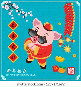 Vintage Chinese new year poster design with pig & firecracker . Chinese wording meanings: Wishing you prosperity and wealth, Happy Chinese New Year, Wealthy & best prosperous.