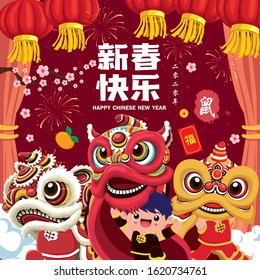 Vintage Chinese new year poster design with lion dance. Chinese text translation: Happy Lunar Year and best wishes, small word good fortune, rat