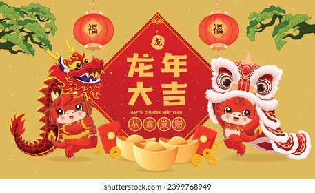 Vintage Chinese new year poster design with lion dance. Chinese wording means Auspicious year of the dragon, Wishing you prosperity and wealth, Dragon, Prosperity.