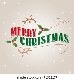 Vintage Christmas Card. Merry Christmas Lettering