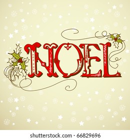 Vintage Christmas Card. NOEL lettering