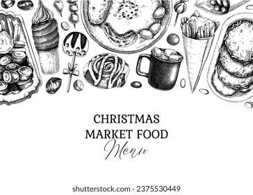 Vintage Christmas market food background. Fast food menu design. Hand-drawn vector illustration. Pastry, sweets, grilled sausages, hot drinks sketches. Christmas banner