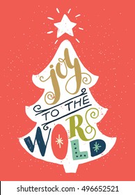 Vintage Christmas tree silhouette with Joy to the world unique colorful hand lettering. Design elements perfect for xmas greeting and invitation cards, flyers and posters.