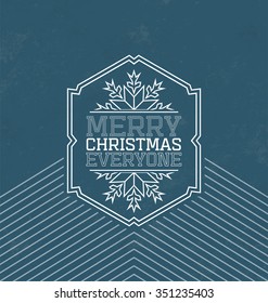 Vintage Christmas Typographic Background / Retro Design / Merry Christmas Everyone